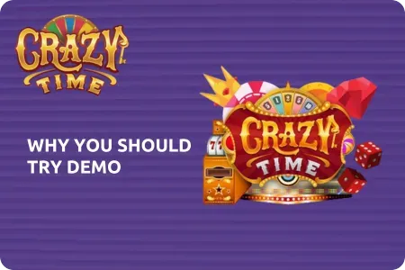 Reasons to Play the Crazy Time Demo